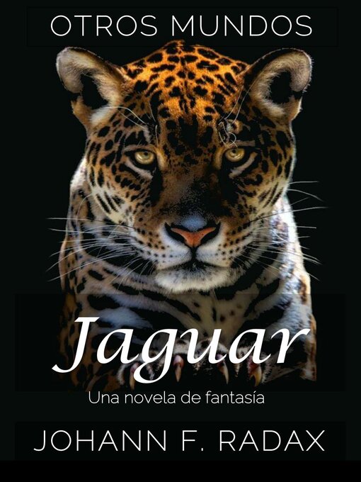 Title details for Jaguar by Johann Franz Radax - Available